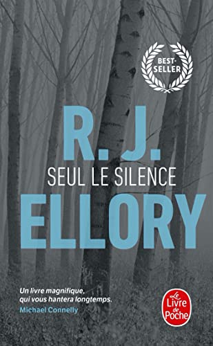 Seul Le Silence - Prix Choix Des Libraires 2010 (Ldp Thrillers) von Le Livre de Poche