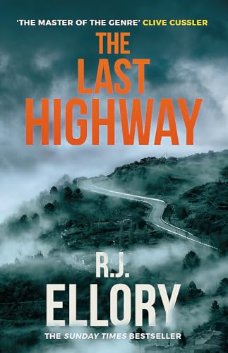 The Last Highway: The gripping new mystery from the award-winning, bestselling author of A QUIET BELIEF IN ANGELS von Orion