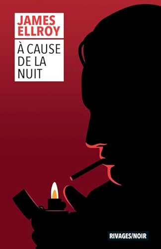 A cause de la nuit A cause de la nuit