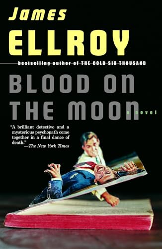Blood on the Moon (Detective Sergeant Lloyd Hopkins Series, Band 1)