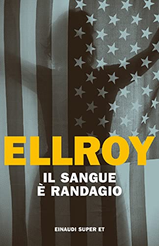Il sangue è randagio (Super ET) von Einaudi
