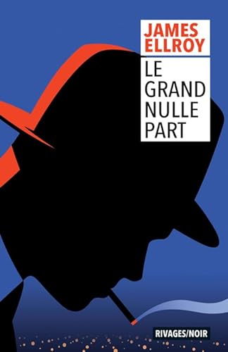 Le Grand Nulle Part von RIVAGES