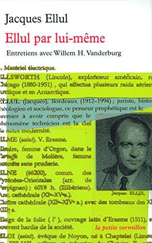Ellul par lui-même Ellul par lui-même von TABLE RONDE
