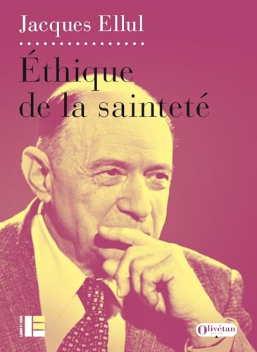 Ethique de la sainteté Ethique de la sainteté von LABOR ET FIDES