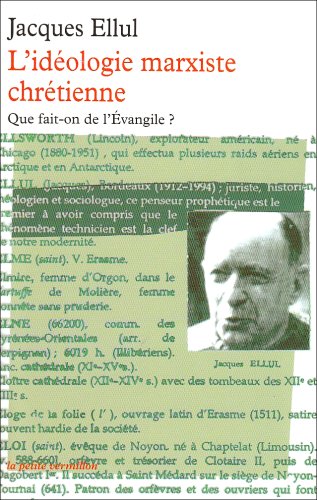 L'idéologie marxiste chrétienne : Que fait-on de l'Evangile ?: Que fait-on de l'Évangile ? L'idéologie marxiste chrétienne : Que fait-on de l'Evangile ?: Que fait-on de l'Évangile ?