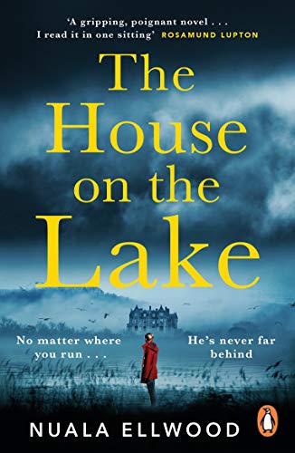 The House on the Lake: The new gripping and haunting thriller from the bestselling author of Day of the Accident von Penguin