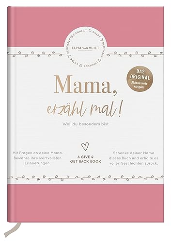Mama, erzähl mal! | Elma van Vliet: Weil du besonders bist | Ein persönliches Geschenk für die Mutter zum Muttertag, Geburtstag oder einfach so