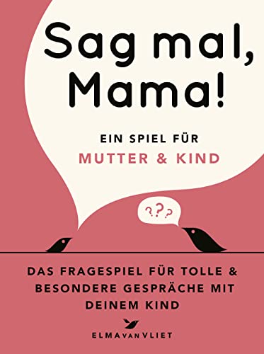 Sag mal, Mama!: Das Fragespiel für Mutter und Kind