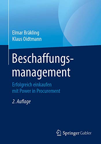 Beschaffungsmanagement: Erfolgreich einkaufen mit Power in Procurement von Springer