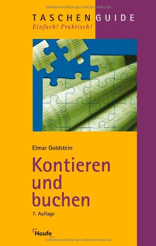 Kontieren und buchen Kontieren und buchen von Haufe, Rudolf