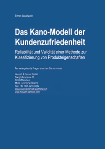 Das Kano-Modell der Kundenzufriedenheit: Reliabilität und Validität einer Methode zur Klassifizierung von Produkteigenschaften von Deutscher Universitätsverlag