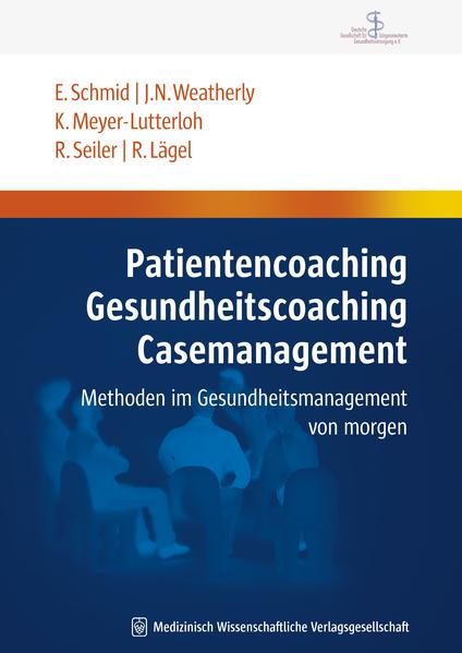 Patientencoaching Gesundheitscoaching Case Management von MWV Medizinisch Wiss. Ver
