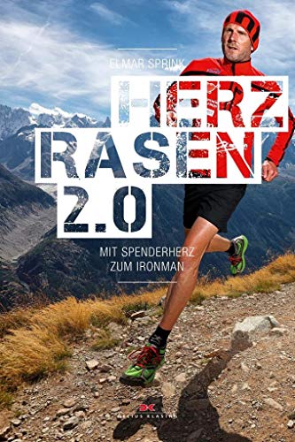 Herzrasen 2.0: Mit Spenderherz zum Ironman