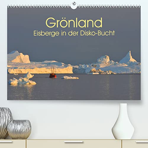 Grönland: Eisberge in der Disko Bucht (hochwertiger Premium Wandkalender 2024 DIN A2 quer), Kunstdruck in Hochglanz