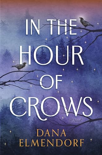 In the Hour of Crows: A GMA Buzz Pick! von Harper Collins Publ. USA