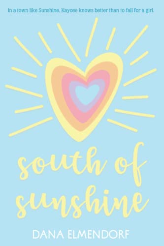 South of Sunshine von Independently published