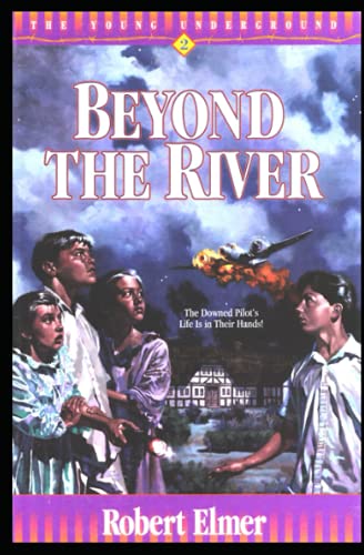 Beyond the River (Young Underground, Band 2) von Independently published