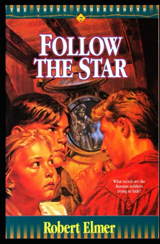 Follow the Star (Young Underground, Band 7)