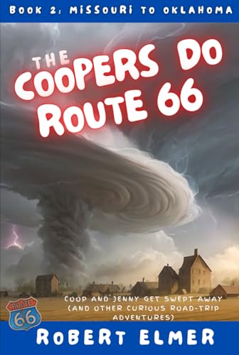 The Coopers Do Route 66: Book 2: Missouri to Oklahoma von Independently published