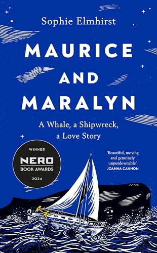 Maurice and Maralyn: An extraordinary true story of love, shipwreck and survival