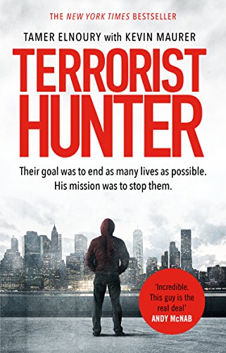 Terrorist Hunter: Their goal was to end as many lives as possible. His Mission was to stop them von Corgi