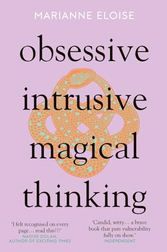 Obsessive, Intrusive, Magical Thinking von Icon Books