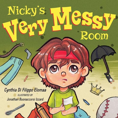 Nicky's Very Messy Room von Stillwater River Publications