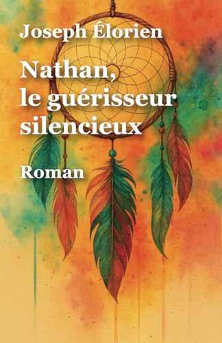 Nathan, le guérisseur silencieux von 158118