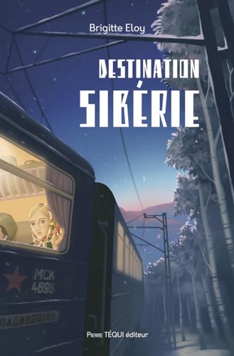 Destination Sibérie von pierre Téqui