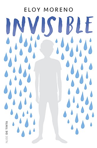 Invisible / Invisible: Eloy Moreno (Nube de Tinta) von Nube de Tinta