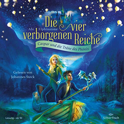 Die vier verborgenen Reiche 1: Caspar und die Träne des Phönix: 5 CDs (1) von Silberfisch