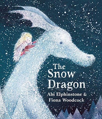 The Snow Dragon: The perfect book for cold winter's nights, and cosy Christmas mornings. von Simon & Schuster