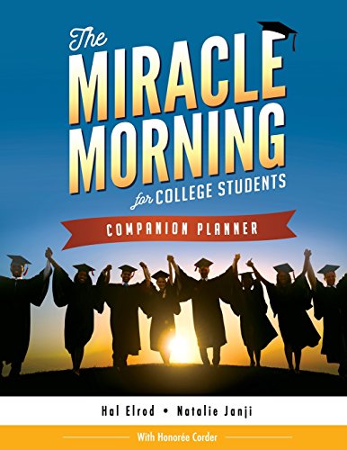 The Miracle Morning for College Students Companion Planner The Miracle Morning for College Students Companion Planner von Hal Elrod International, Inc.
