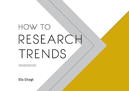 How to Research Trends Workbook von BIS Publishers