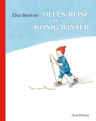Olles Reise zu König Winter: Bilderbuch