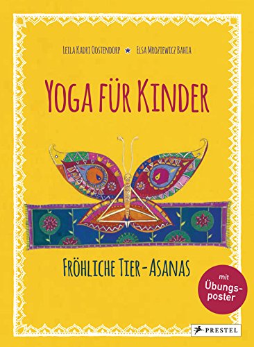 Yoga für Kinder: Fröhliche Tier-Asanas