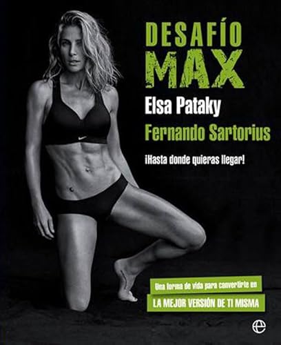 Desafío Max : ¡hasta donde quieras llegar! (Psicología y salud) von LA ESFERA DE LOS LIBROS, S.L.