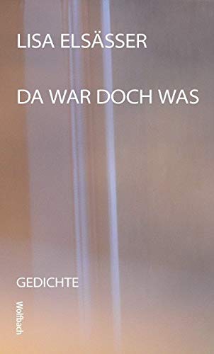 Da war doch was: Gedichte Da war doch was: Gedichte von Synergia