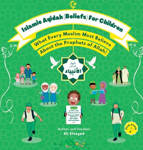 Islamic Aqidah (Beliefs) for Children - What Every Muslim Must Know About the Prophets of Allah! von Itsy Bitsy Muslims