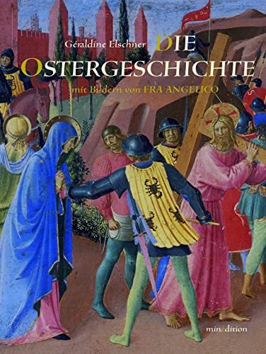 Die Ostergeschichte Die Ostergeschichte von MINEDITION