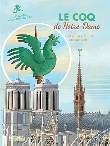 Le coq de Notre-Dame: Cathédrale Notre-Dame-de-Paris von ELAN VERT