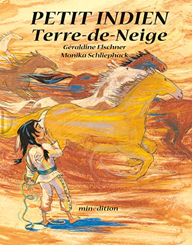 PETIT INDIEN TERRE DE NEIGE MINI SANS ETUI