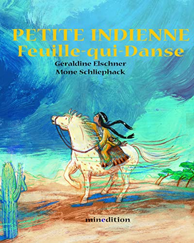 PETITE INDIENNE FEUILLE-QUI-DANSE - MINI PETITE INDIENNE FEUILLE-QUI-DANSE - MINI von MINEDITION