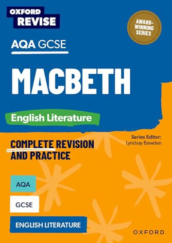 Oxford Revise: AQA GCSE English Literature: Macbeth von Oxford University Press