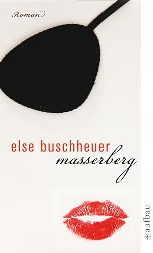 Masserberg: Roman von Aufbau Tb