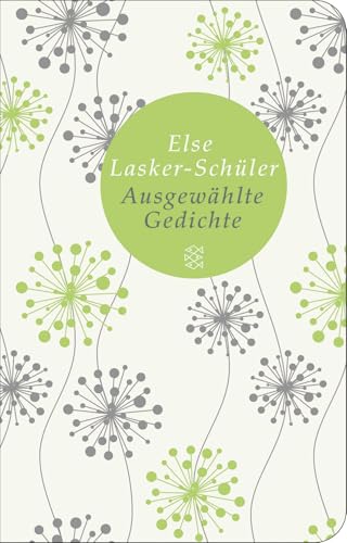 Ausgewählte Gedichte: Herausgegeben und mit einem Nachwort versehen von Uljana Wolf von FISCHERVERLAGE