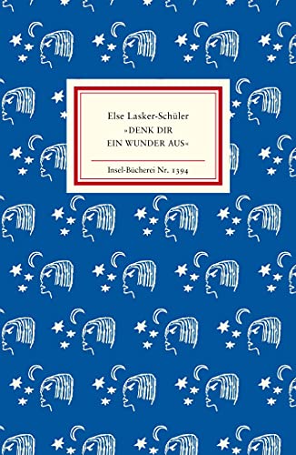 »Denk dir ein Wunder aus« (Insel-Bücherei) von Insel Verlag