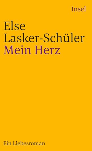 Mein Herz: Ein Liebesroman mit Bildern und wirklich lebenden Menschen (insel taschenbuch) von Insel Verlag GmbH