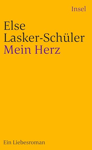 Mein Herz: Ein Liebesroman mit Bildern und wirklich lebenden Menschen (insel taschenbuch) von Insel Verlag