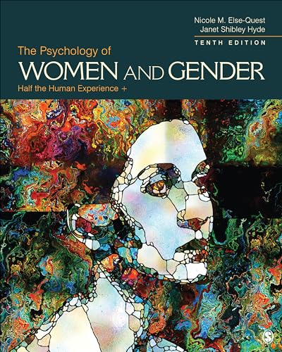 The Psychology of Women and Gender: Half the Human Experience + The Psychology of Women and Gender: Half the Human Experience + von Sage Publications